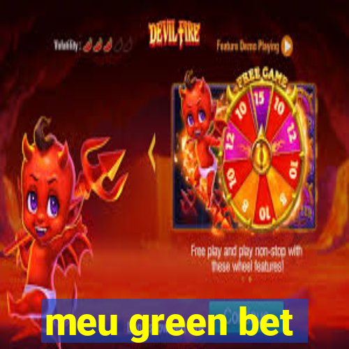 meu green bet